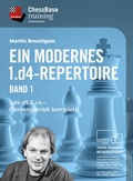 Cover: Ein Modernes 1. d4 Repertoire Vol. 1 - ChessBase GmbH