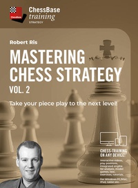 Enlarge image Cover: Mastering Chess Strategy Vol. 2 - ChessBase GmbH