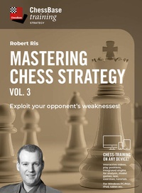 Enlarge image Cover: Mastering Chess Strategy Vol. 3 - ChessBase GmbH
