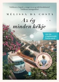 Cover: Az &eacute;g minden k&eacute;kje - Eur&oacute;pa K&ouml;nyvkiad&oacute;