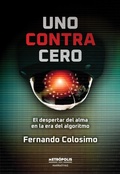 Cover: Uno contra cero - Metr&oacute;polis Libros