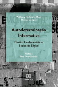 Enlarge image Cover: Autodeterminação Informativa - Editora Dialética