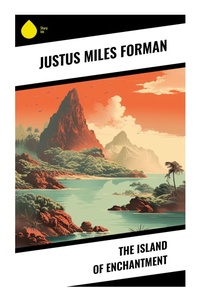Enlarge image Cover: The Island of Enchantment - Sharp Ink