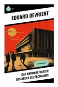 Cover: Das Nationaltheater des Neuen Deutschlands - Sharp Ink
