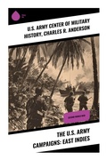 Cover: The U.S. Army Campaigns: East Indies - Sharp Ink