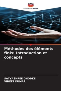Enlarge image Cover: Methodes des elements finis - Editions Notre Savoir