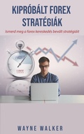 Cover: Kipr&oacute;b&aacute;lt forex strat&eacute;gi&aacute;k - Publishdrive