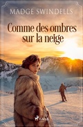Cover: Comme des ombres sur la neige - Saga Egmont