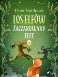 Cover: Los Elf&oacute;w 4: Zaczarowany flet - Saga Egmont