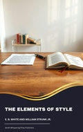 Cover: The Elements of Style - Zenith Whispering Pines Publishers
