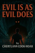 Cover: Evil Is As Evil Does - Mike's Emporium