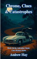Cover: Chrome, Clues & Catastrophes - Reading Lamp