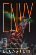 Cover: Envy (Make Your Own Supervillain, #3) - Secret Identity Books