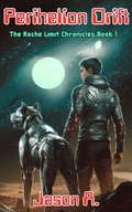 Cover: Perihelion Drift - Jason A.