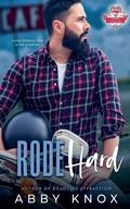 Cover: Rode Hard - Roadside Attractions
