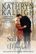 Cover: Still Yours (Maybe) - KST Publishing