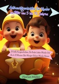 Cover: Gutenachtgeschichten f&uuml;r Kinder im Alter von 5 bis 12 Jahren:20 S&uuml;&szlig;e Kurzgeschichten, Die Kinder Lieben Werden Und Die In 10 Minuten Oder Weniger Gelesen Werden K&ouml;nnen - BOBBIE DARDEN
