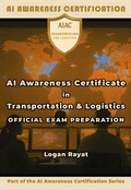 Bild: AI Awareness Certificate in Transportation and Logistics Official Exam Preparation - G Com Solutions Limited