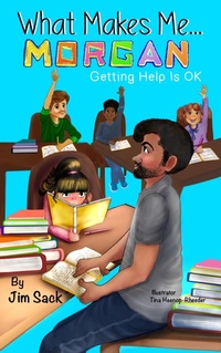 Enlarge image Cover: What Makes Me...Morgan - Stone Moose Publishing