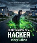 Cover: In the Shadow of a Hacker - Talesmith Studio