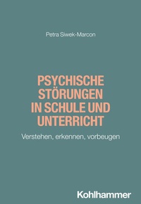 Bild vergrößern Bild: Psychische Störungen in Schule und Unterricht - Kohlhammer