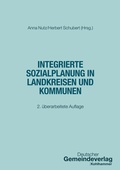 Cover: Integrierte Sozialplanung in Landkreisen und Kommunen - Deutscher Gemeindeverlag