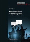 Cover: Kommunikation in der Baupraxis - Fraunhofer IRB Verlag