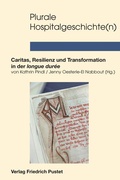 Bild: Plurale Hospitalgeschichte(n) - Pustet, F