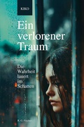 Cover: Ein verlorener Traum - Fischer, R. G.