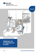 Cover: SKG 004 T&auml;tigkeiten mit Druckgasflaschen im Labor - Jedermann-Verlag GmbH