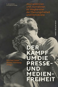 Enlarge image Cover: Der Kampf um die Presse- und Medienfreiheit - Herbert von Halem Verlag