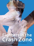 Cover: Fighters in the Crash Zone - edition mono/monochrom
