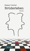 Cover: Br&uuml;derleben - Caracol Verlag der Autorinnen & Autoren