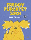 Cover: Freddy f&uuml;rchtet sich - Puck Kinderbuchverlag