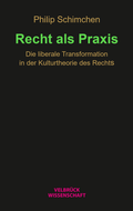Cover: Recht als Praxis - Velbr&uuml;ck
