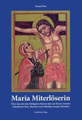 Cover: Maria Miterl&ouml;serin - Seelenburg Verlag