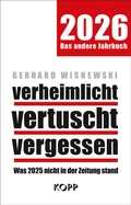 Cover: verheimlicht - vertuscht - vergessen 2026 - Kopp Verlag