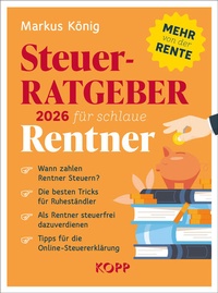 Enlarge image Cover: Steuerratgeber 2026 für schlaue Rentner - Kopp Verlag