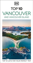 Cover: DK Top 10 Vancouver and Vancouver Island - DK Eyewitness Travel