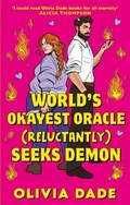Cover: World's Okayest Oracle (Reluctantly) Seeks Demon - Piatkus Books