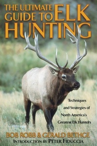 Enlarge image Cover: Ultimate Guide to Elk Hunting - Simon + Schuster LLC