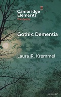 Cover: Gothic Dementia - Cambridge University Press