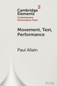 Enlarge image Cover: Movement, Text, Performance - Cambridge University Press
