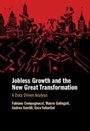 Cover: Jobless Growth and the New Great Transformation - Cambridge University Press