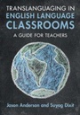 Cover: Translanguaging in English Language Classrooms - Cambridge University Press