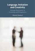 Cover: Language, Imitation and Creativity - Cambridge University Press
