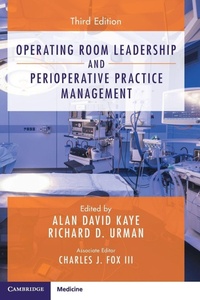Enlarge image Cover: Operating Room Leadership and Perioperative Practice Management - Cambridge University Press