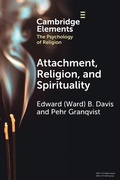 Cover: Attachment, Religion, and Spirituality - Cambridge University Press