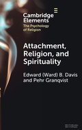 Cover: Attachment, Religion, and Spirituality - Cambridge University Press