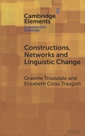 Cover: Constructions, Networks and Linguistic Change - Cambridge University Press